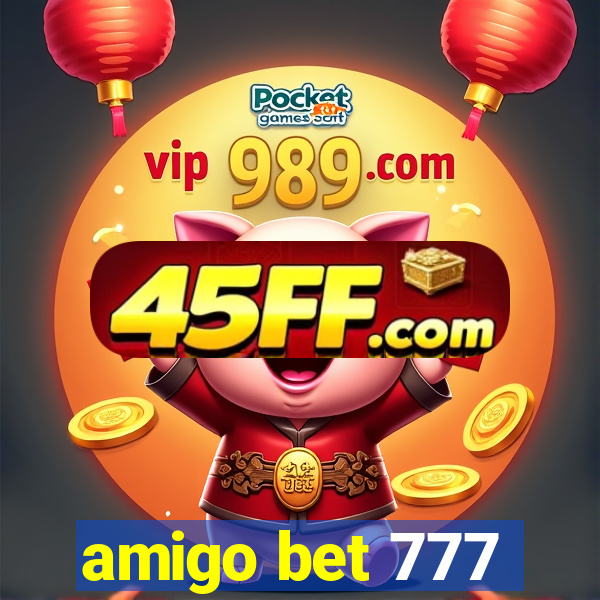 amigo bet 777